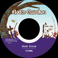 Pain Killa (extended DiscoMix) -  Tiawa