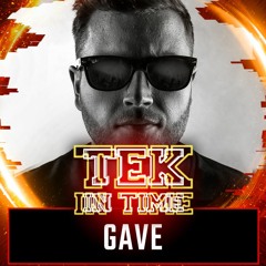 Gave @ Tek In Time | The Original