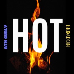 Hot ft. Bk da Don