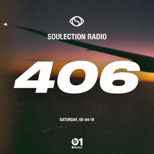 Soulection Radio Show #406