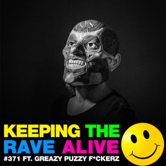 KTRA Episode 371 feat. Greazy Puzzy F*ckerz