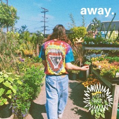 Away (Prod. by Dylan Hansen)