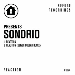 Sondrio - Reaction (Oliver Dollar Remix)