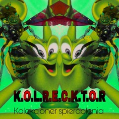 Kolekcjoner spierdolenia