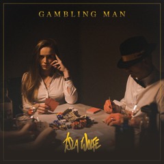 Gambling Man [prod. FRDRK]