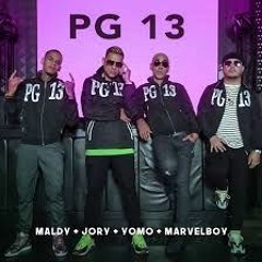 Yomo / Maldy Plan B / BabyRasta /Jory /MarvelBoy PG13 UNNOFICIALVERSION