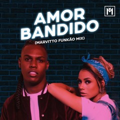 Amor Bandido - Lexa (Marvitto Funkão Mix)