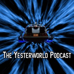 The Yesterworld Podcast #021 - Talkin' The Great Movie Ride's Fate, Dinosaur CTE & More!