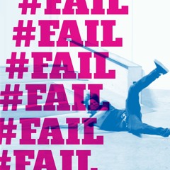 Series: #FAIL