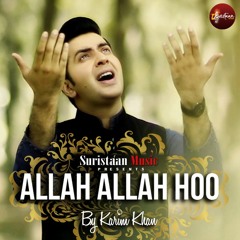 Allah Allah Hoo | Latest Hamd O Naat | Karim Khan | Suristaan