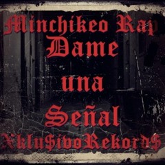 Dame una señal (Rayking Beats)