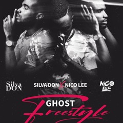 Silva Don X Nico Lee - Ghost Freestyle  👻