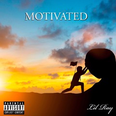MOTIVATED (Prod. Tundra Beats)