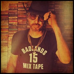 Badlands Mix Tape 15
