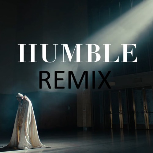 Stream Humble Remix By Helloperson Listen Online For Free On Soundcloud