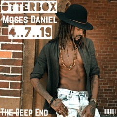 Otterbox // Deep End 7 April 2019
