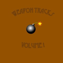 Weapon Tracks Vol. 1