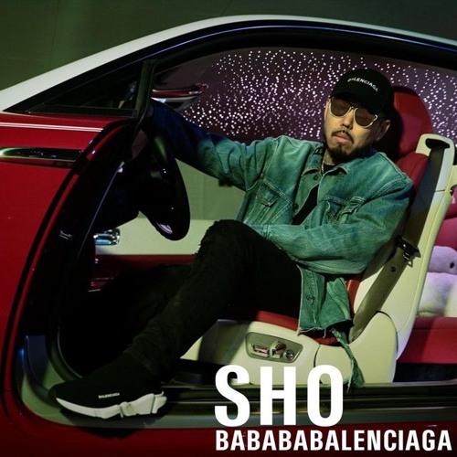 SHO - BABABABALENCIAGA