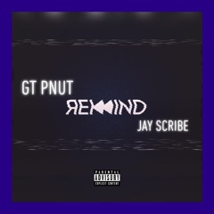 Rewind ( Ft. Jay Scribe )