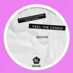 Koltech - Feel The Conga (Felipe Contador & Grace Concha Remix)