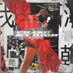 Chase My High (Prod. Smash Gordon)
