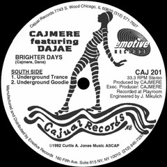 Cajmere & Daejee - Brighter Days (Underground Goodie)