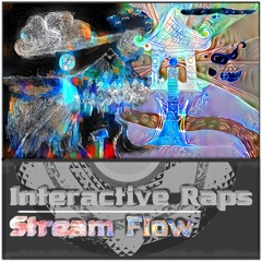 Stream Flow (Commercial Collab) - Interactive Raps - Jason Levien