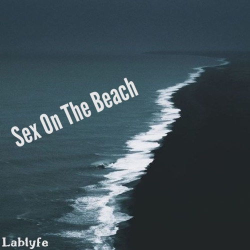 Stream Sex On The Beach by Lablyfe JP | Listen online for free on ...
