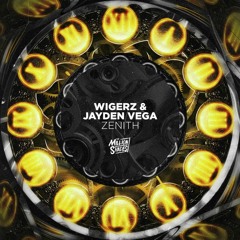 Wigerz & Jayden Vega - Zenith