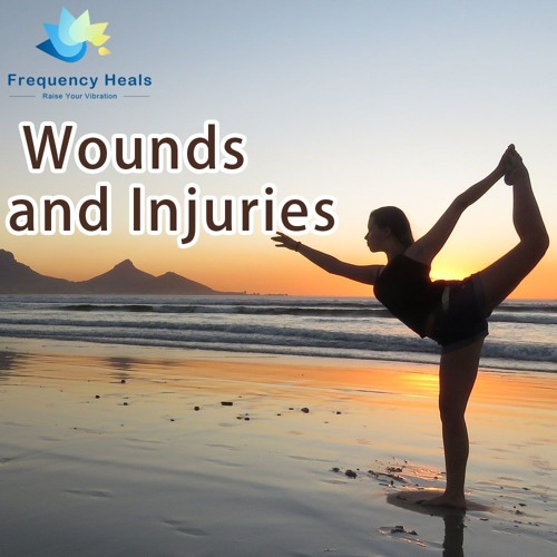 Frequency Heals - Wounds And Injuries (ETDF)