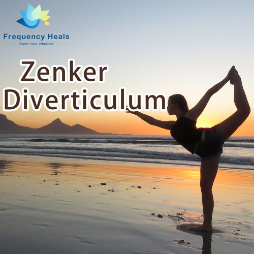 Frequency Heals - Zenker Diverticulum (ETDF)