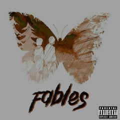 fables (prod. hxrxkiller)
