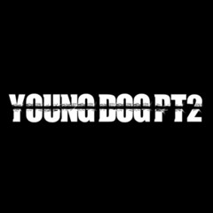 Rude Boy - Young Dog PT2