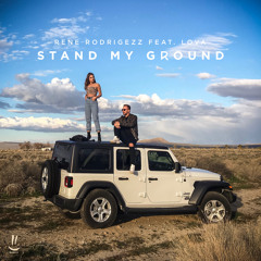 Rene Rodrigezz feat. Lova - Stand My Ground