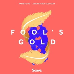 farfetch'd & Swedish Red Elephant - Fool's Gold