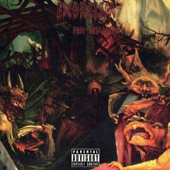 EXORCISM (PROD. SKIMASKHUE)
