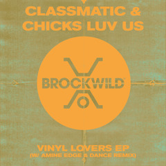 BW016 02. Last Corner (Amine Edge & DANCE Remix) - Classmatic & Chicks Luv Us (SNIP)