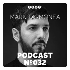 3000Grad Podcast No.32 by Mark Tarmonea