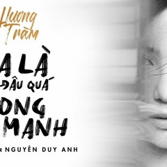 [Link tải ở mô tả] RA LÀ EM ĐÂU QUÁ MONG MANH - Hương Tràm