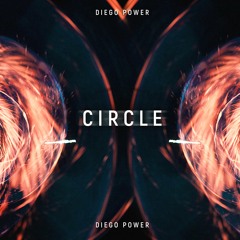 Diego Power - Circle [How Long?]