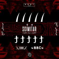 Eddd x BBC - 弯刀Scimitar