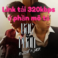 [Link tải ở mô tả] Bạc Phận - K-ICM if Jack