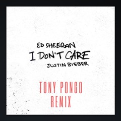 Ed Sheeran & Justin Bieber – I Don’t Care (Tony Pongo Remix)