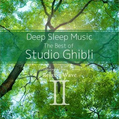 Studio Ghibli Relaxing Piano Collection
