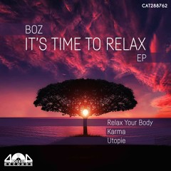 Boz - Relax Your Body (Original Mix)
