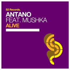 Antano feat. Mushka - Alive
