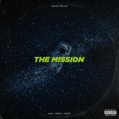 DZonY Beatz - The Mission (feat. Jamell René)