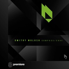 Premiere: Dmitry Molosh - Compass - Beatfreak Recordings