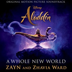 ZAYN, Zhavia Ward - A Whole New World (Official Audio)