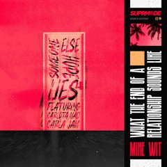 What The End of A Relationship Sounds Like